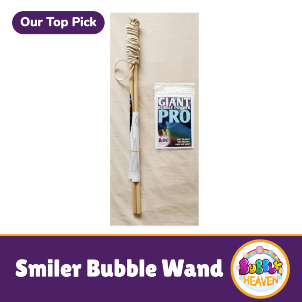 The Smiler Bubble Wand our best bubble wand for adults and entertainers