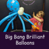 big bang brilliant balloon modelling training online course