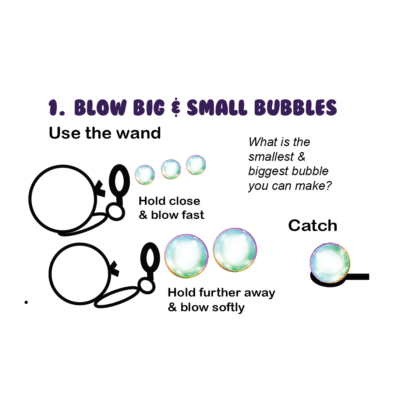 Blow big and small bubbles
