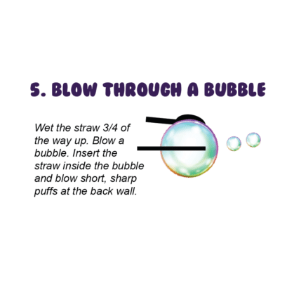 blow bubbles through bubble trick