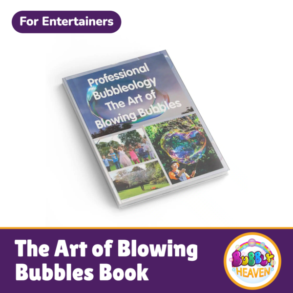 The art of blowing bubbles book For Entertainers
