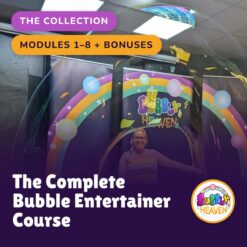 The complete bubble entertainer course